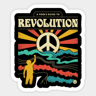 A Fool's Guide to Revolution Sticker